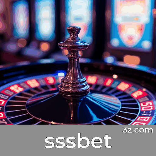 sssbet: Seu Cassino Online Confiável e Rápido